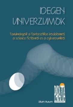 H. Nagy Pter - Idegen univerzumok