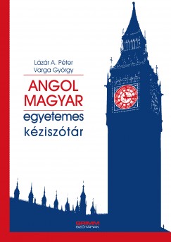 Lzr A. Pter - Varga Gyrgy - Angol-magyar egyetemes kzisztr