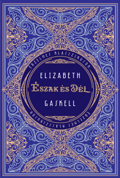 Elizabeth Gaskell - szak s Dl