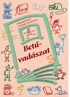 Szabó Kornélia - Betűvadászat