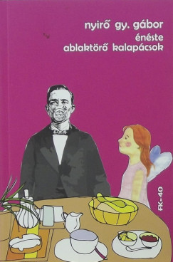 Nyr Gy. Gbor - nste-Ablaktr kalapcsok