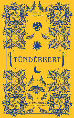 Móricz Zsigmond - Tündérkert