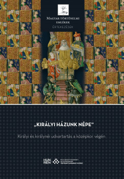 Neumann Tibor  (Szerk.) - Kirlyi hzunk npe