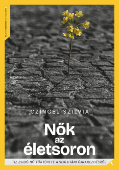 Czingel Szilvia - Nők a halálsoron