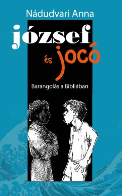 Ndudvari Anna - Jzsef s Joc