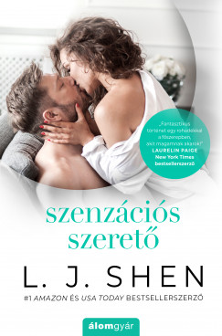 L. J. Shen - Szenzcis szeret