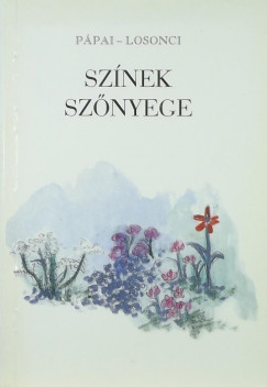 Losonci Mikls - Sznek sznyege