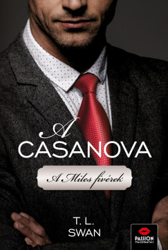 T. L. Swan - A Casanova