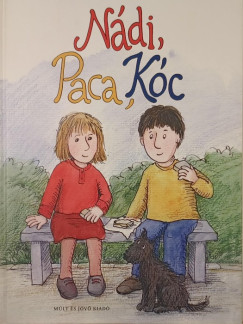 B�di Katalin - Nemes Istv�n - N�di, Paca, K�c