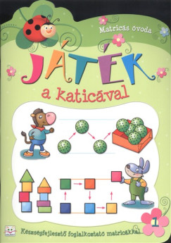 Anna Podgrska  (Szerk.) - Jtk a katicval 1.  (zld)