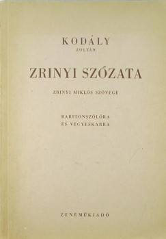 Kodly Zoltn - Zrinyi szzata