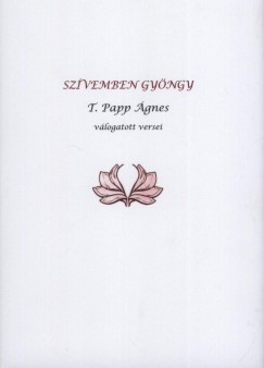 T. Papp gnes - Szvemben gyngy