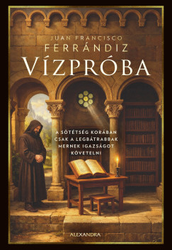 Juan Francisco Ferr�ndiz - V�zpr�ba - A s�t�ts�g kor�ban csak a legb�trabbak mernek igazs�got k�vetelni