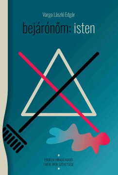 Varga Lszl Edgr - Bejrnm: isten