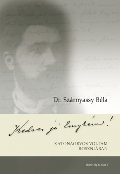 Dr. Szrnyassy Bla - Kedves j Emykm!