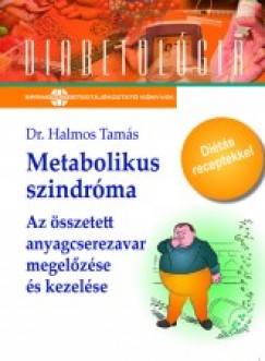 Dr. Halmos Tams - Metabolikus szindrma