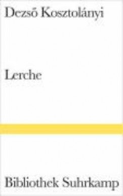 Kosztolányi Dezső - Lerche