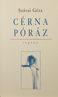 Sz�vai G�za - C�rnap�r�z