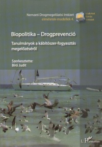 Br Judit - Biopolitika - Drogprevenci