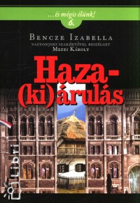 Mezei Kroly - Haza(ki)ruls