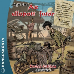 Rejt Jen - Kovcs Patrcia - Az ellopott futr