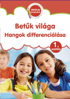 Sveges Andrea  (sszell.) - Szombatn Molnr Marianna  (sszell.) - Betk vilga