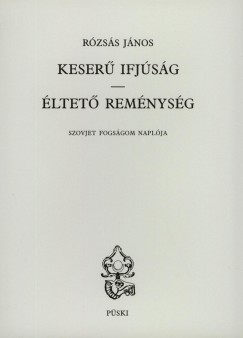 Rzss Jnos - Keser ifjsg - ltet remnysg