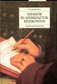 Gyurgyk Jnos - Szerzk s szerkesztk kziknyve