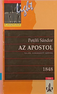 Petőfi Sándor - Az apostol
