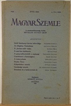 Bethlen Istv�n  (Szerk.) - Szekf� Gyula  (Szerk.) - Magyar Szemle 1933. XVIII. k�tet 4. (72.) sz�m augusztus