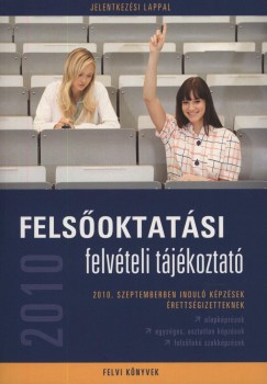 Felsoktatsi felvteli tjkoztat 2010