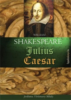 William Shakespeare - Julius Caesar