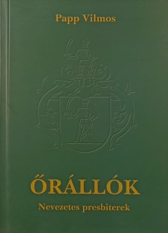 Papp Vilmos - Őrállók