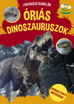 Dvid Ildik  (Szerk.) - ris dinoszauruszok