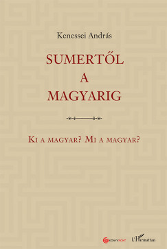 Kenessei Andrs - Sumertl a magyarig
