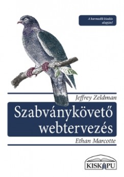 Ethan Marcotte - Jeffrey Zeldman - Szabvnykvet webtervezs