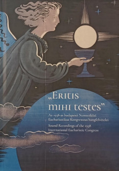 Szab Ferenc Jnos  (Szerk.) - Eritis mihi testes + CD