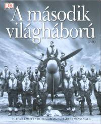 Robin Cross - Charles Messenger - H. P. Willmott - A msodik vilghbor