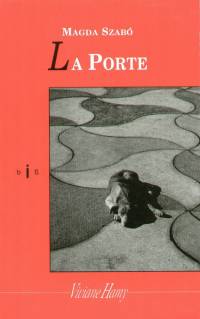 Szabó Magda - La Porte