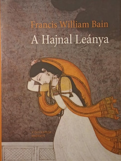 Francis William Bain - A Hajnal Le�nya