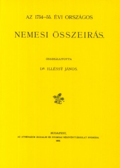 Dr. Illssy Jnos  (sszell.) - Az 1754-55. vi orszgos nemesi sszers
