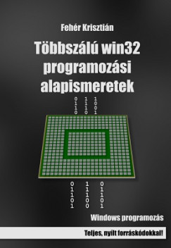 Fehr Krisztin - Tbbszl win32 programozsi alapismeretek
