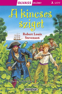 Robert Louis Stevenson - Olvass velnk! (3) - A kincses sziget