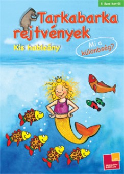 Antje Bohnstedt - Tarkabarka rejtvnyek - Kis hableny