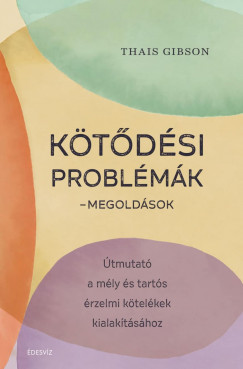 Thais Gibson - Ktdsi problmk - Megoldsok