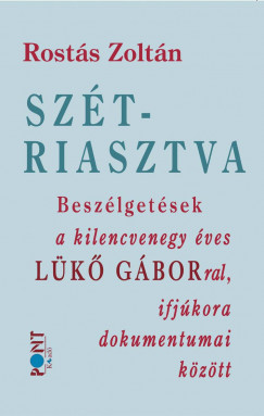 Rosts Zoltn - Sztriasztva