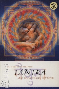 Dr. George Freuenstein - Tantra - Az eksztzis svnye