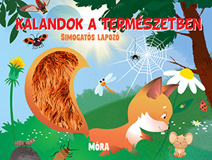Kalandok a természetben - Simogatós lapozó