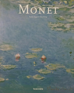 Karin Sagner-Düchting - Claude Monet