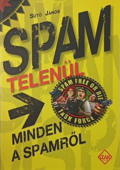 S�t� J�nos - Spam telen�l